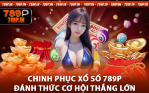 Xổ Số 789P